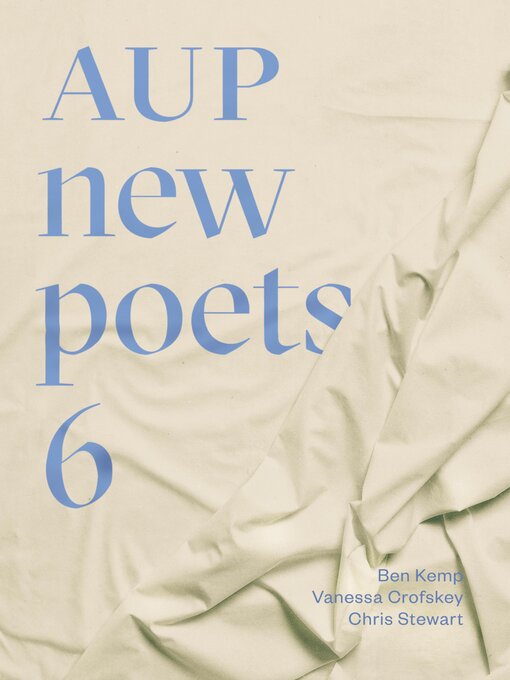 Title details for AUP New Poets 6 by Vanessa Crofskey - Available